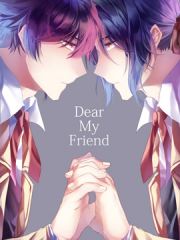 Dear My Friend